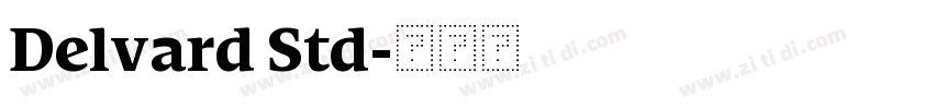 Delvard Std字体转换
